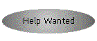 Help Wanted
